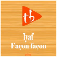 TÉLÉCHARGER TYAF FAÇON FAÇON FAÇON FAÇON TYAF TÉLÉCHARGER