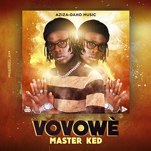 Master Ked - Vovowè