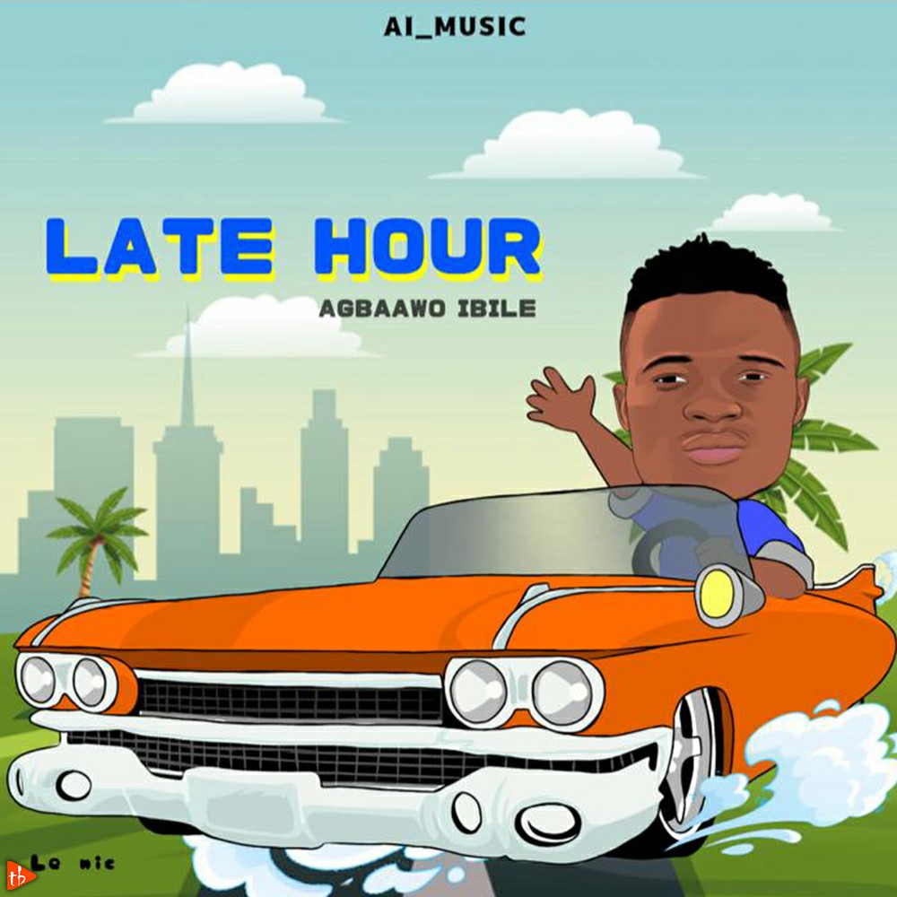 Agbaawo ibile - Late hour