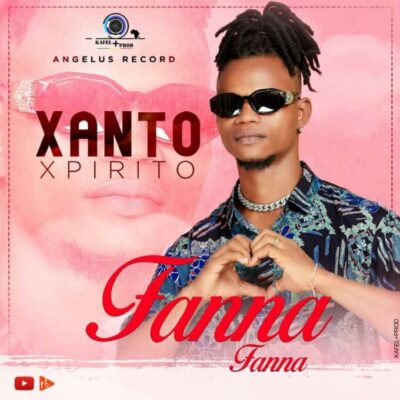 Xanto Xpirito - Fanna Fanna
