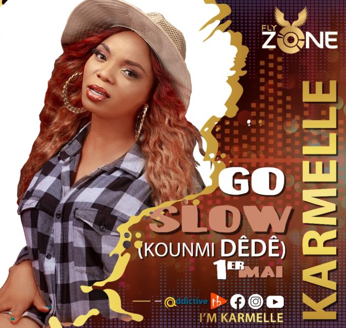 Karmelle - Go slow (kounmi dêdê)
