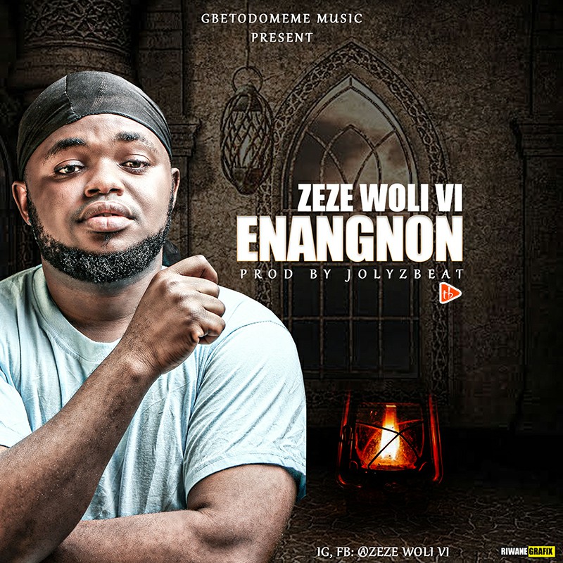 Zeze Woli Vi - Enangnon