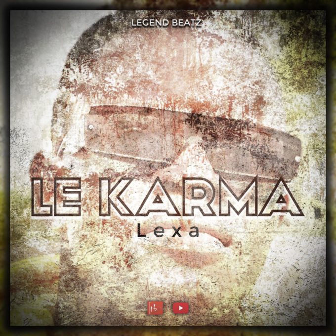 Lexa - Le Karma