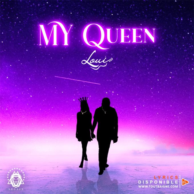 Loui - My Queen (Lyrics)