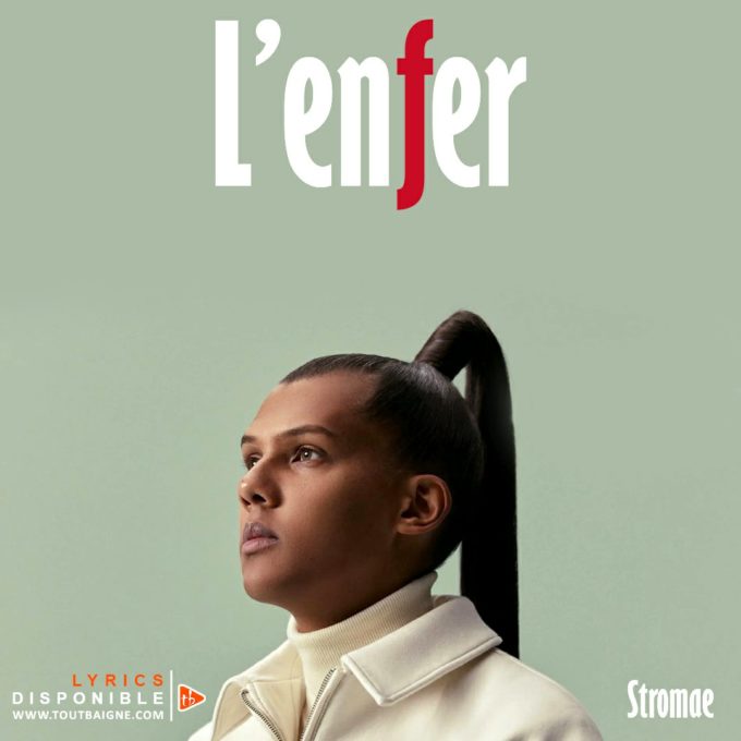 Stromae - L’enfer (Lyrics / Paroles)