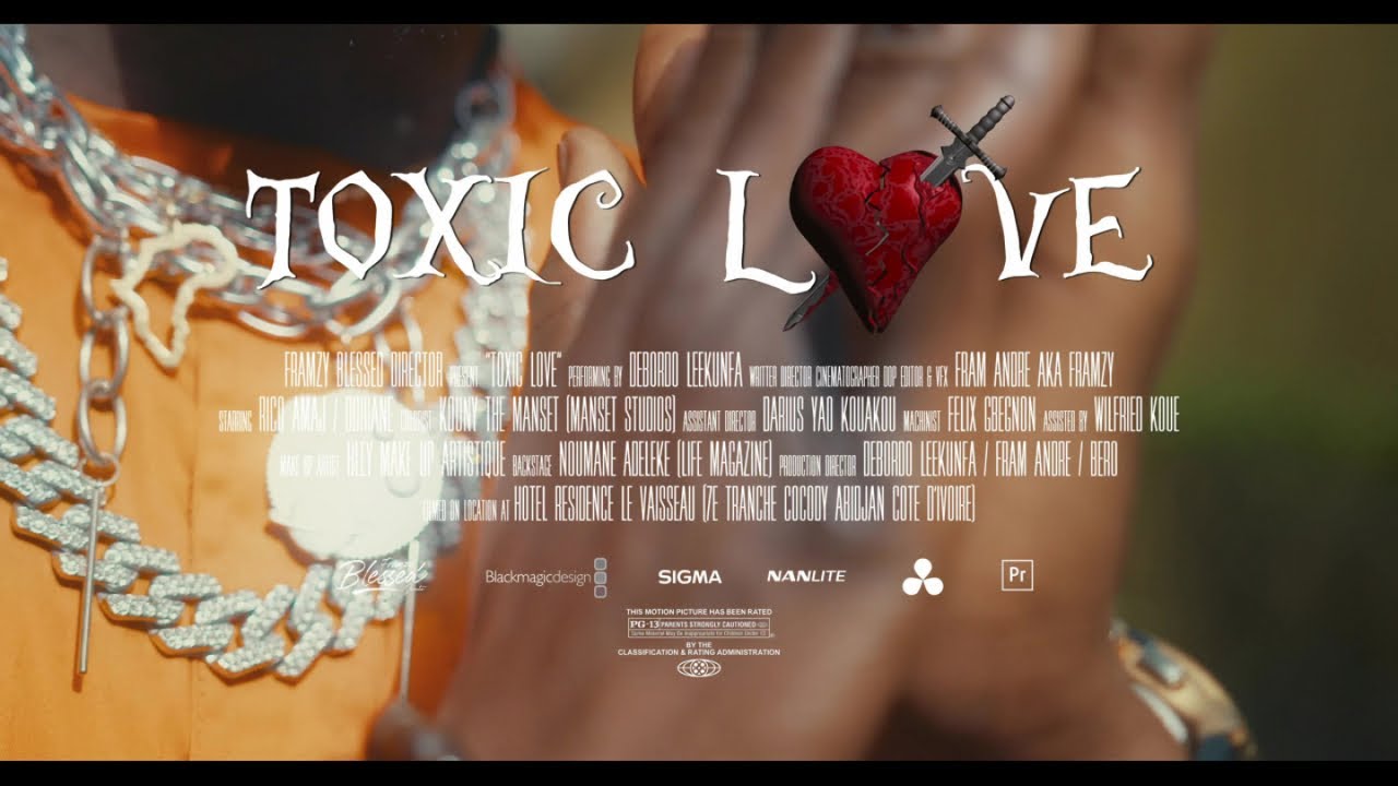 Debordo Leekunfa - Toxic Love (Clip Officiel)