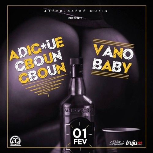 Vano Baby - Adigoué Gboun Gboun