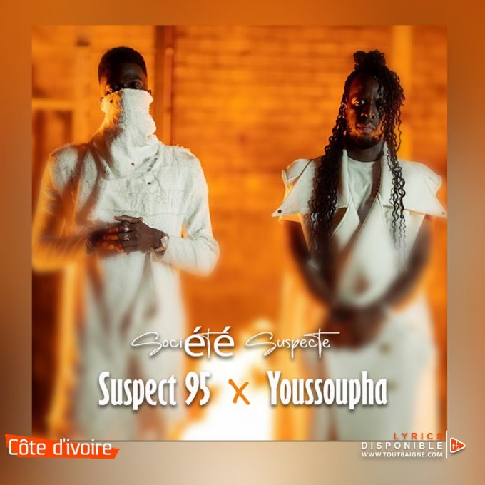 Suspect 95 feat Youssoupha - Société Suspecte (Lyrics)