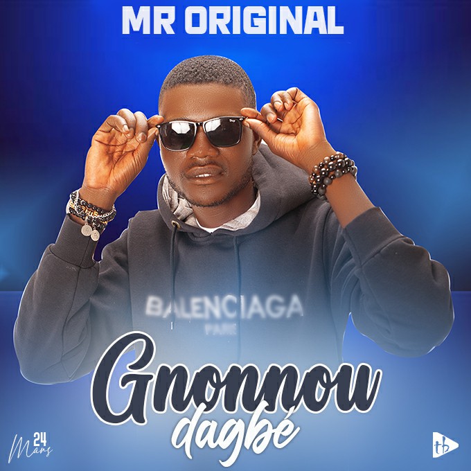 Mr Original - Gnonnou dagbé