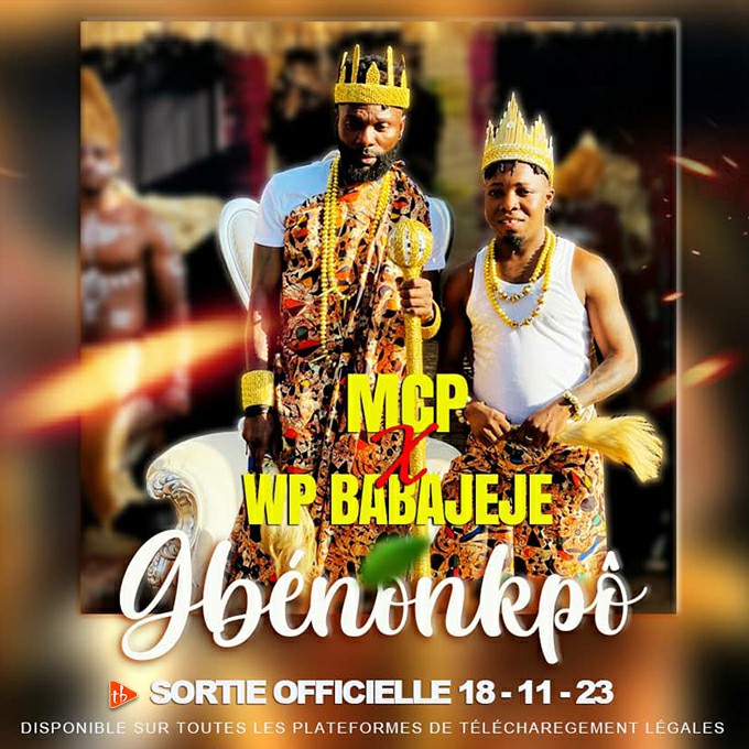 MCP ft WP BaBaJèJè - Gbénonkpô