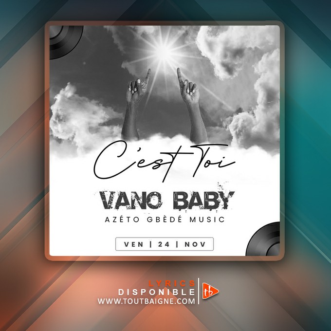 Vano Baby - C’est toi (Lyrics)