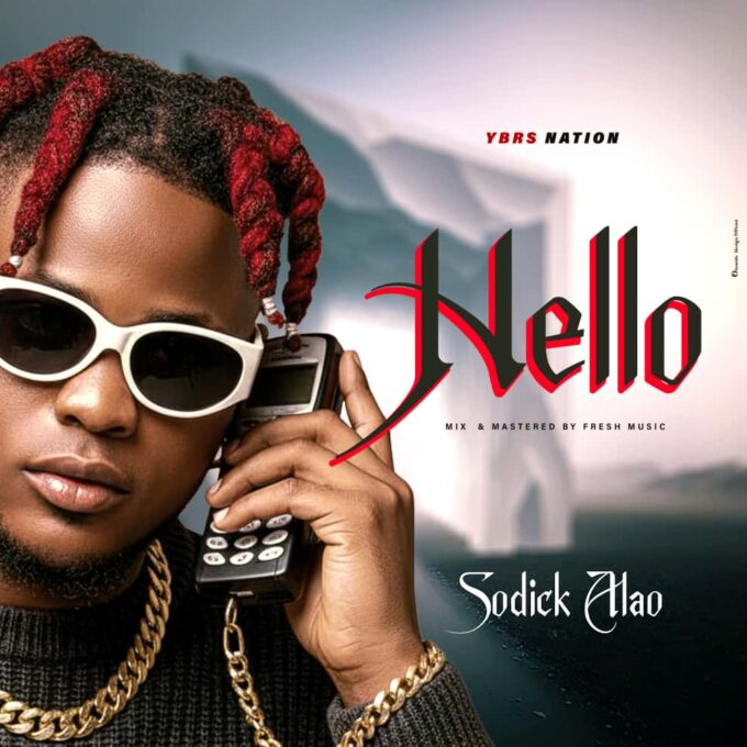 Sodick Alao - Hello Sodick Alao - Hello
